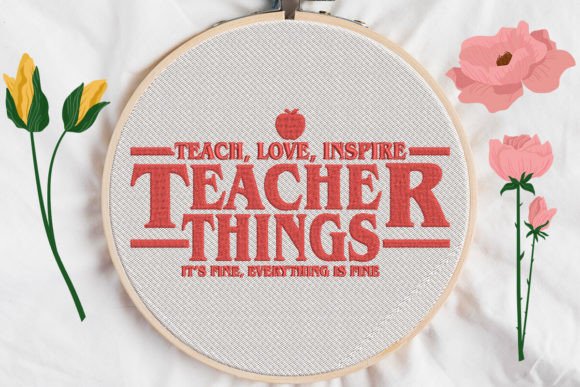 Teacher Things: Teach, Love, Inspire
