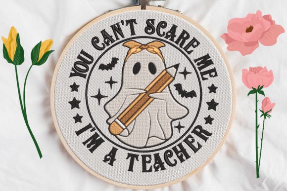 You Can’t Scare Me, I Am a Teacher